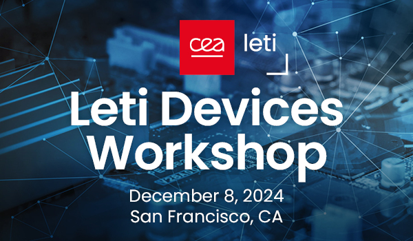 Leti Devices Workshop 2024