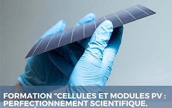 Formation - Cellules et modules PV: Perfectionnement scientifique, avancées technologiques et fabrication industrielle de pointe