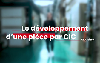 Le développement d'une pièce par CIC