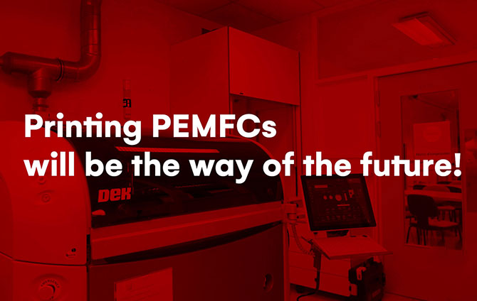 Printing PEMFCs will be the way of the future!