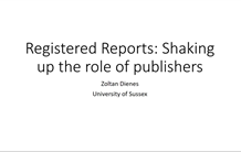 Registered Reports: Shaking up the role of publishers